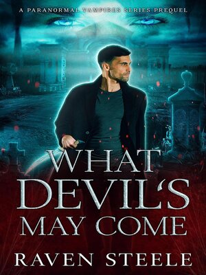 cover image of What Devil's May Come
